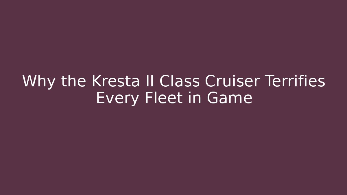 Why the Kresta II Class Cruiser Terrifies Every Fleet in Game - Critter Realm