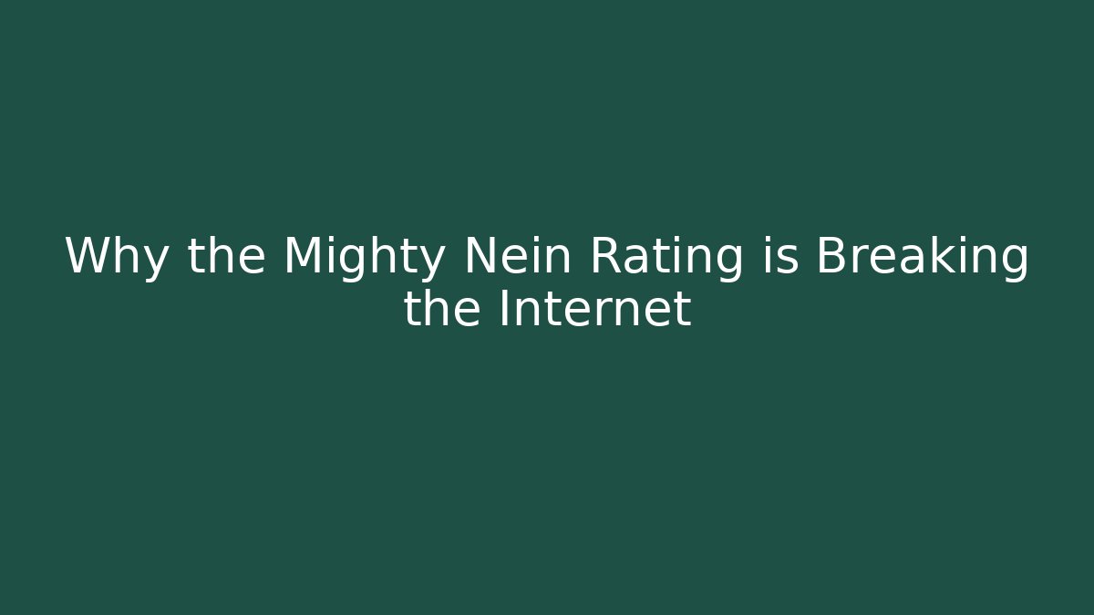Why the Mighty Nein Rating is Breaking the Internet