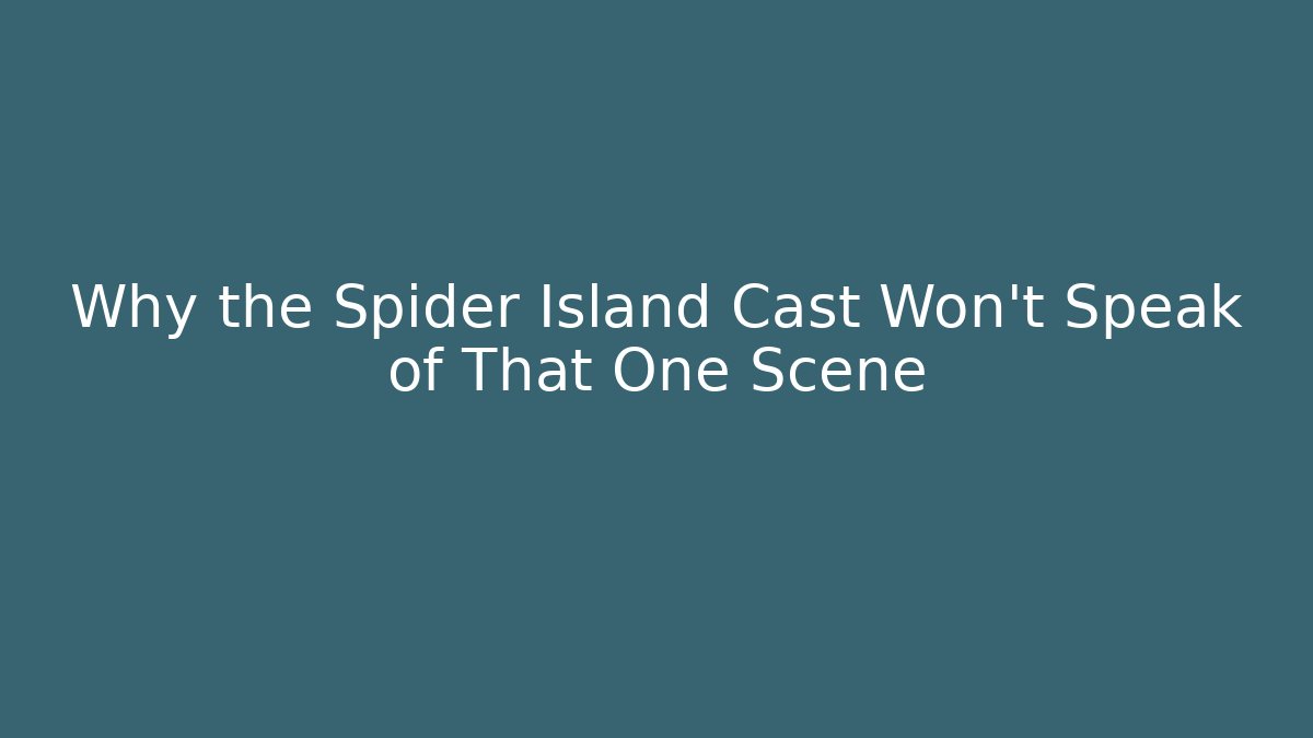 Why the Spider Island Cast Won't Speak of That One Scene