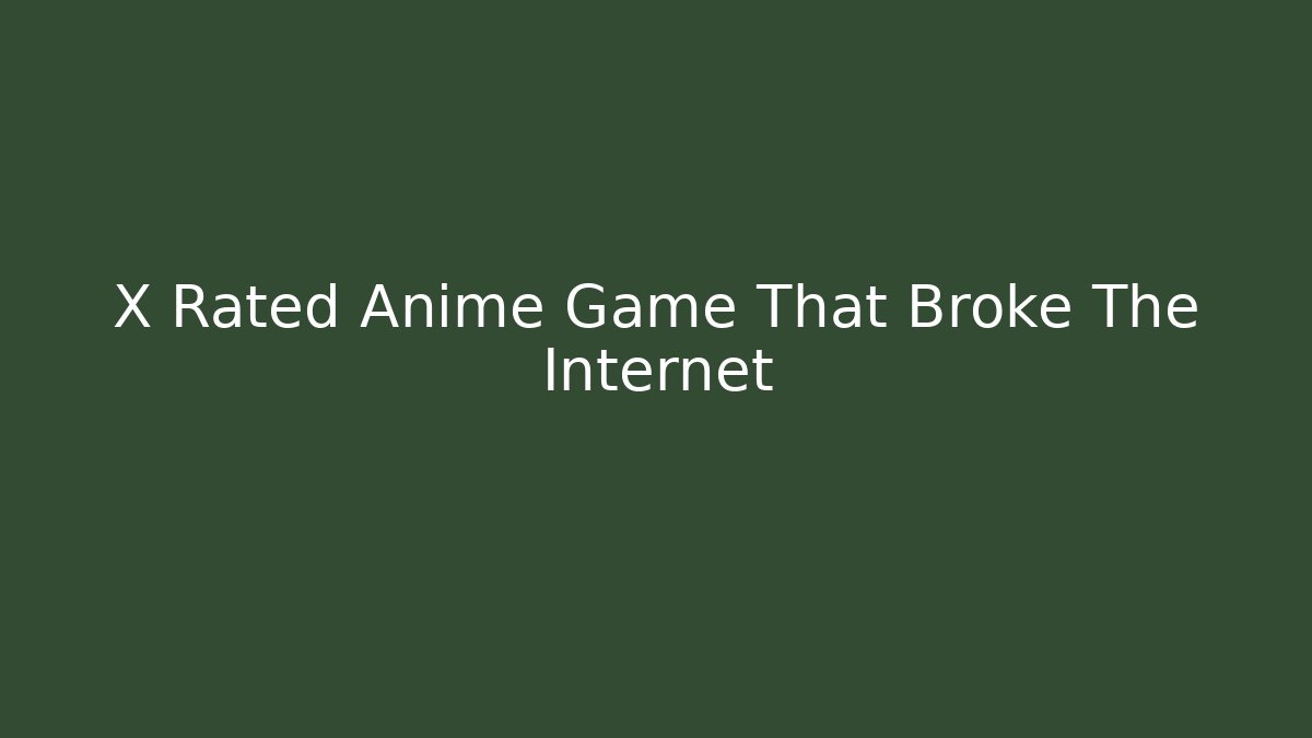 X Rated Anime Game That Broke The Internet - Critter Realm