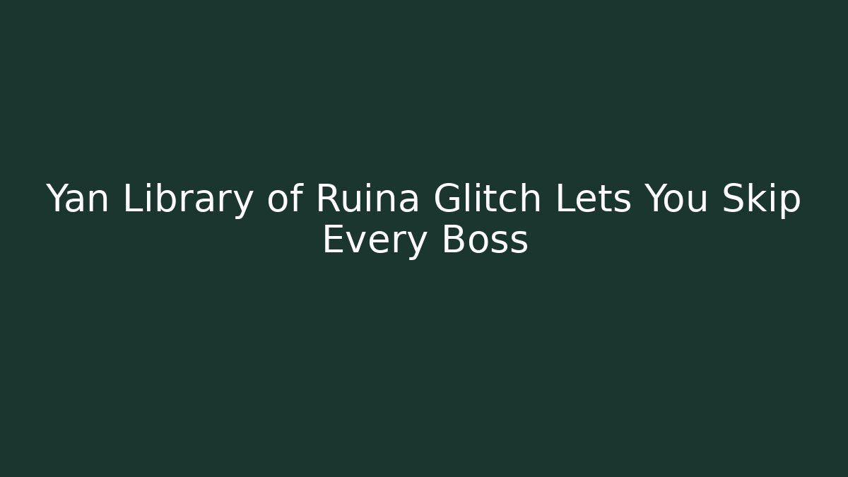 Yan Library of Ruina Glitch Lets You Skip Every Boss