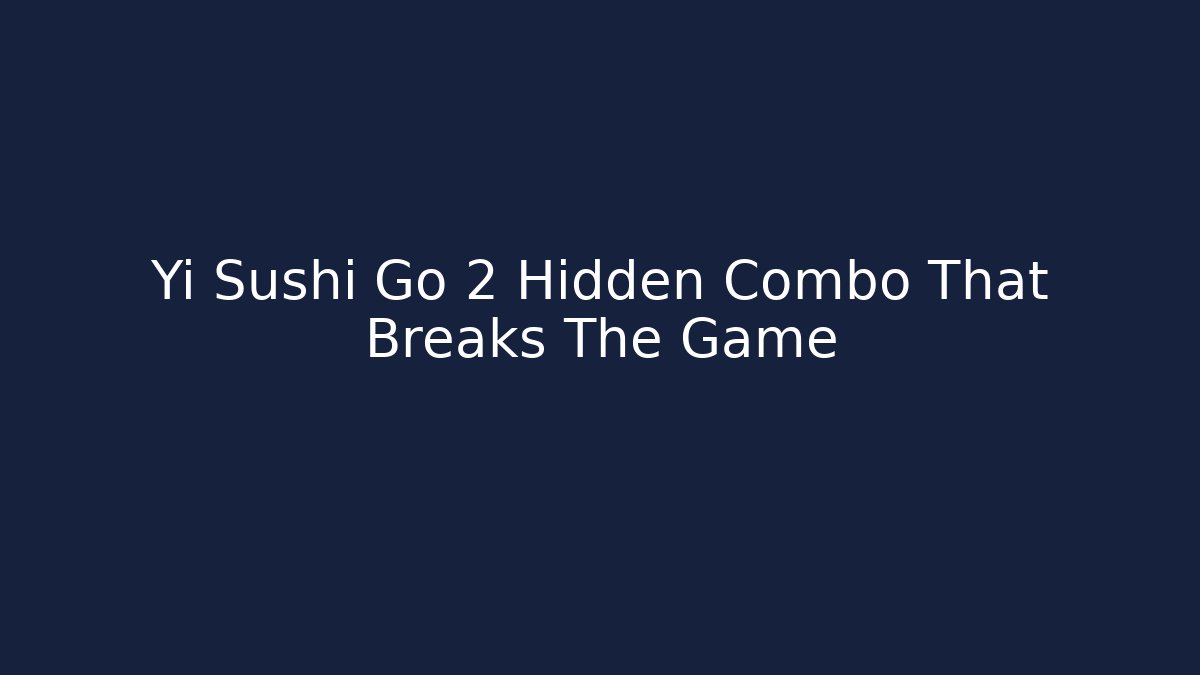 Yi Sushi Go 2 Hidden Combo That Breaks The Game - Critter Realm