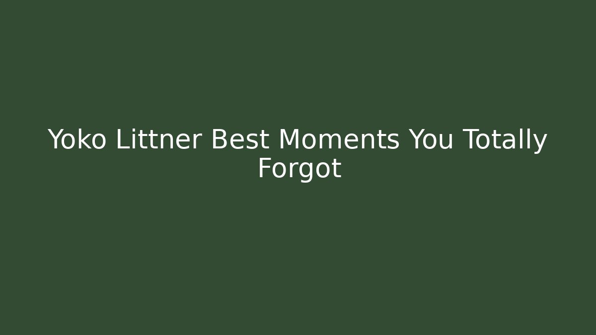 Yoko Littner Best Moments You Totally Forgot