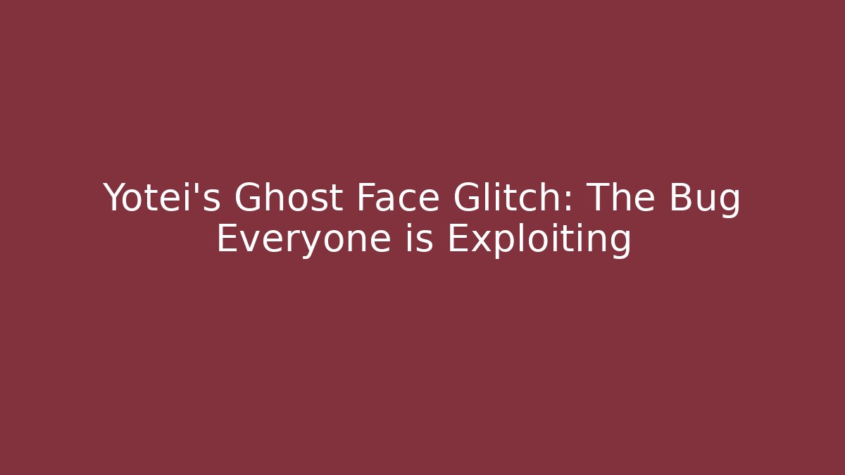 Yotei's Ghost Face Glitch: The Bug Everyone is Exploiting