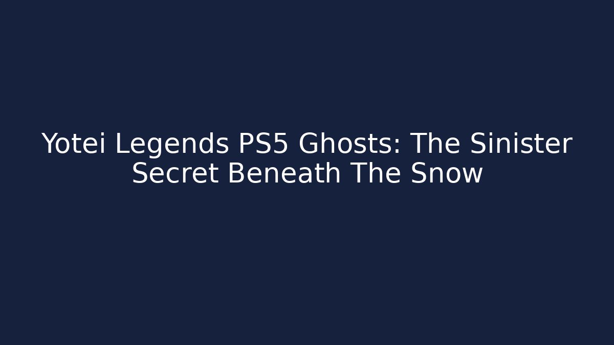 Yotei Legends PS5 Ghosts: The Sinister Secret Beneath The Snow