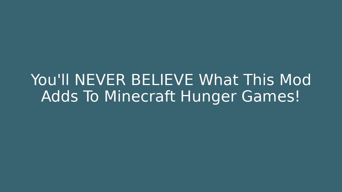 You'll NEVER BELIEVE What This Mod Adds To Minecraft Hunger Games! - Critter Realm