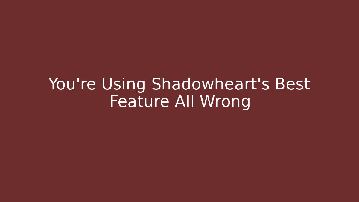 You're Using Shadowheart's Best Feature All Wrong - Critter Realm
