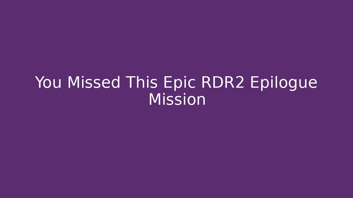 You Missed This Epic RDR2 Epilogue Mission - Critter Realm