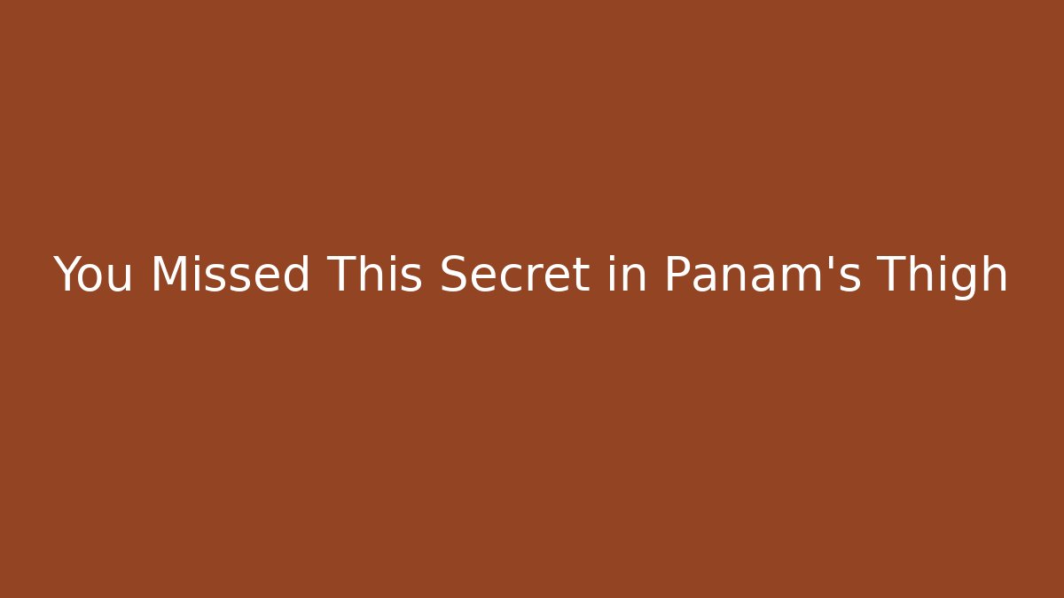 You Missed This Secret in Panam's Thigh