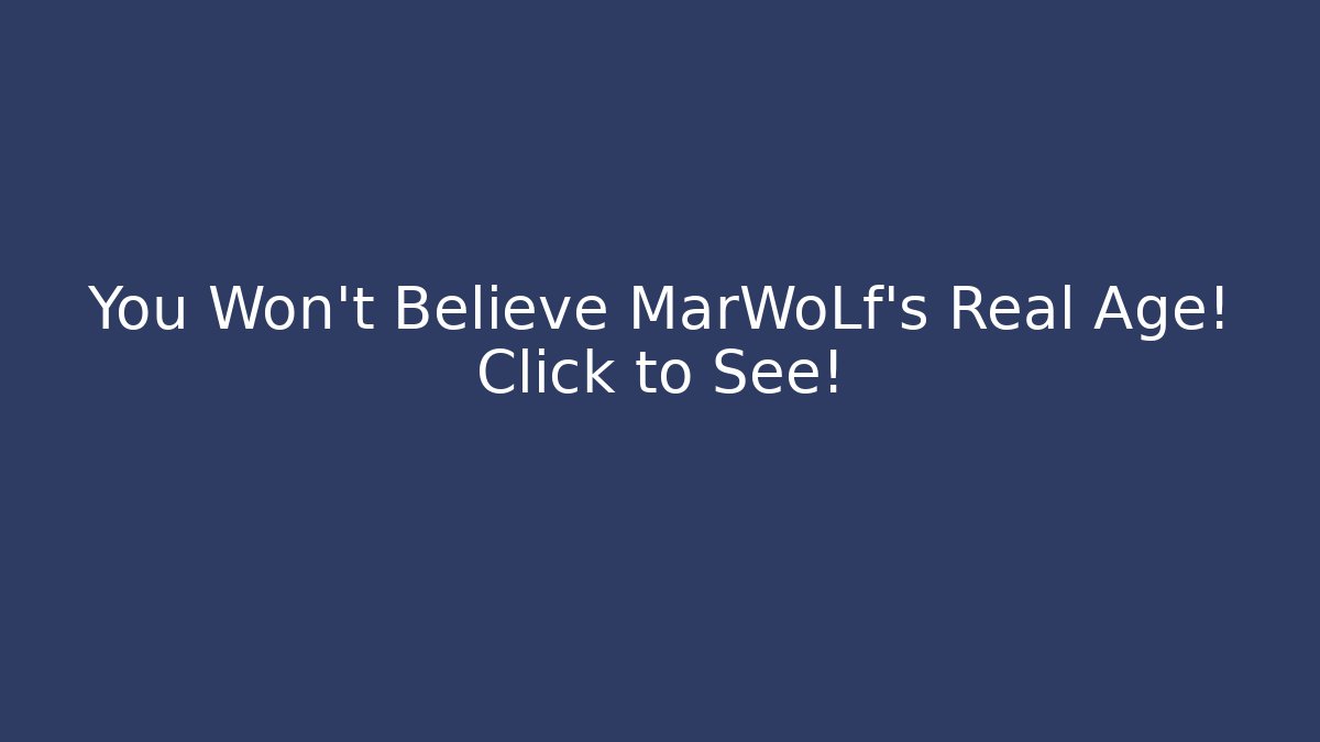 You Won't Believe MarWoLf's Real Age! Click to See! - Critter Realm