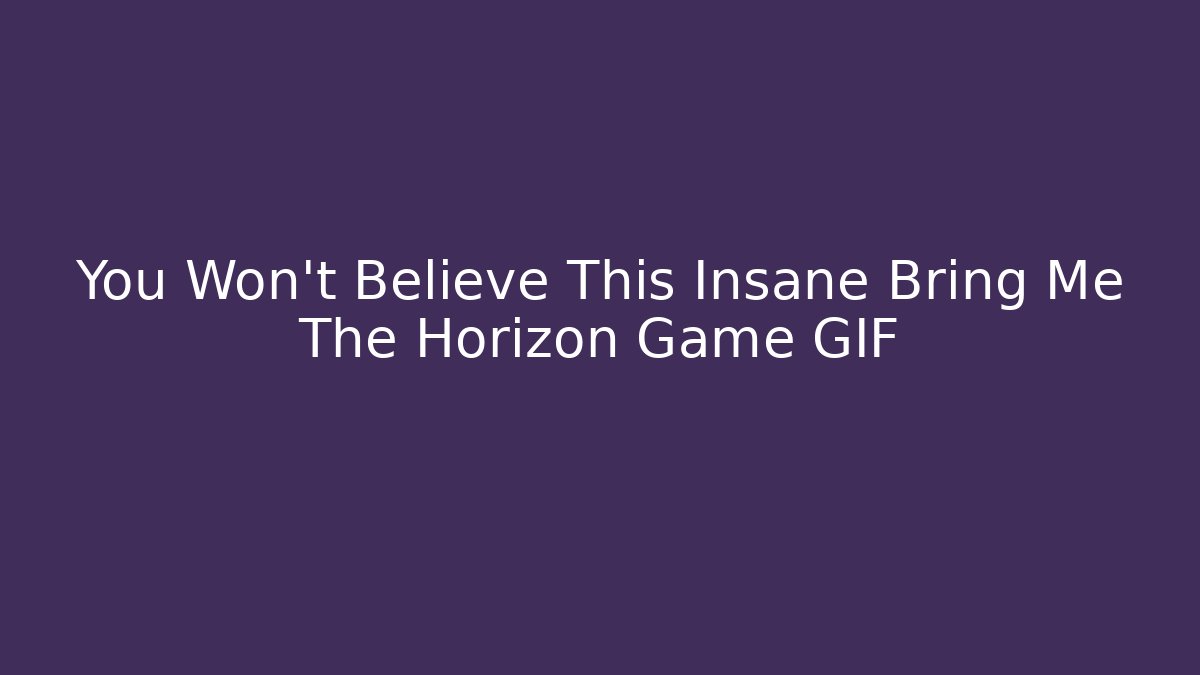 You Won't Believe This Insane Bring Me The Horizon Game GIF