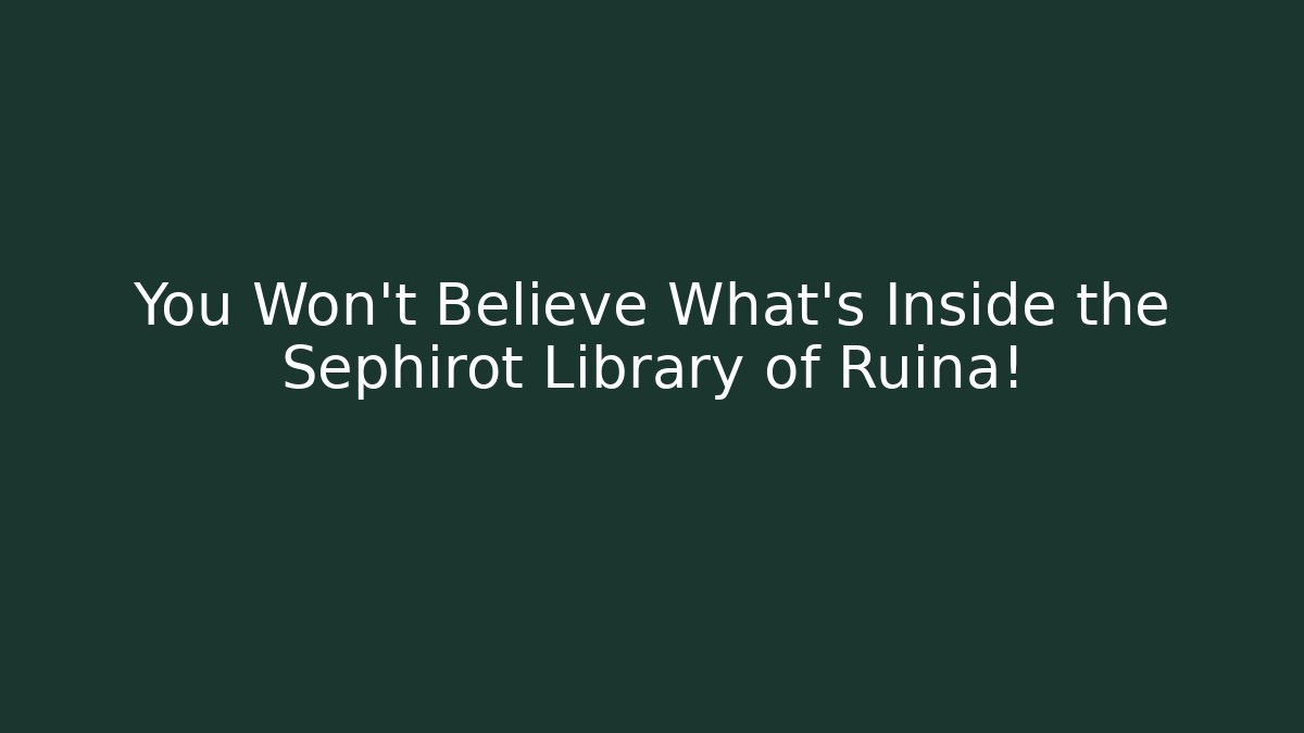 You Won't Believe What's Inside the Sephirot Library of Ruina!