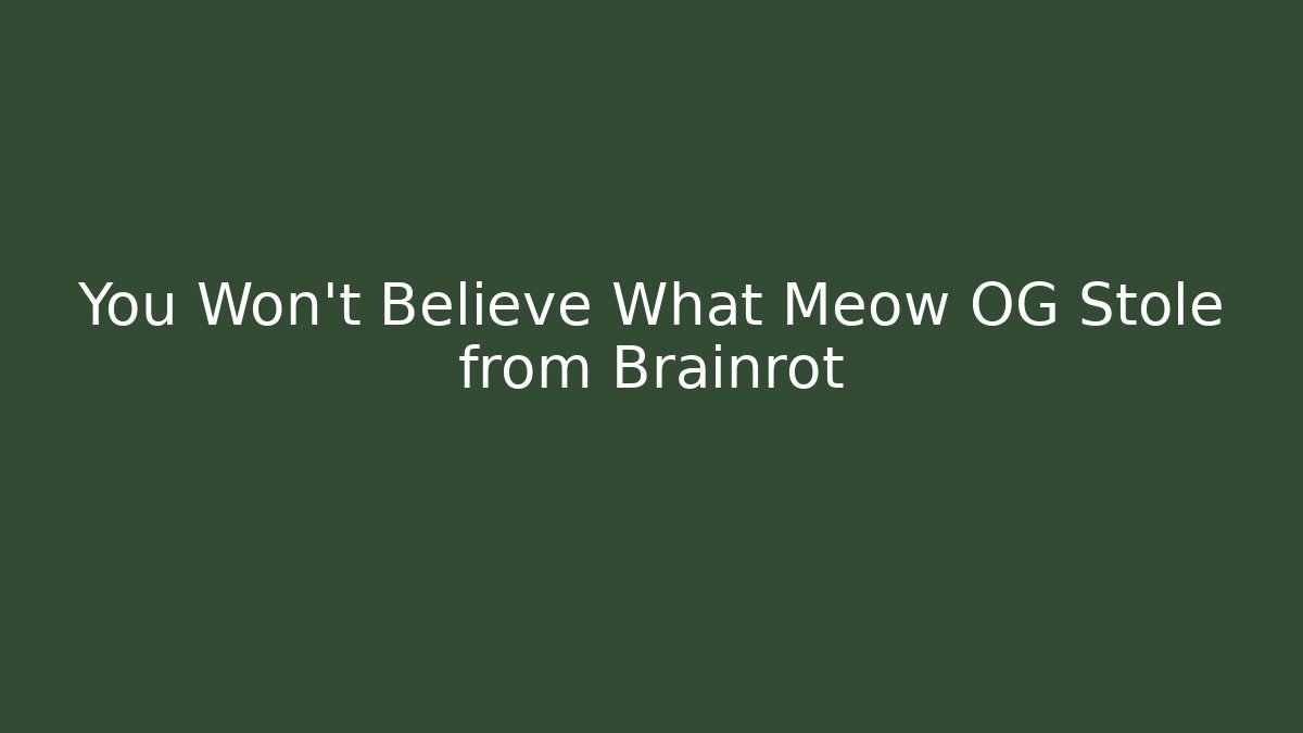 You Won't Believe What Meow OG Stole from Brainrot - Critter Realm