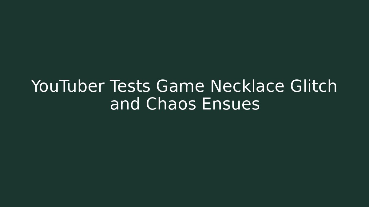 YouTuber Tests Game Necklace Glitch and Chaos Ensues