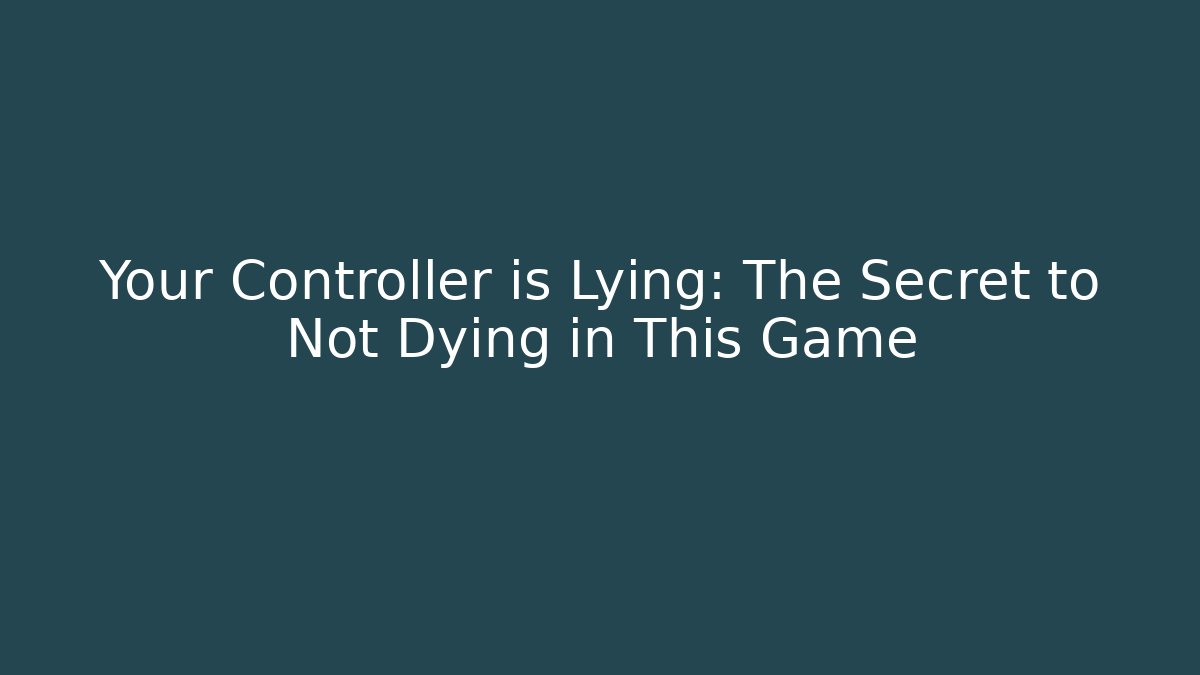 Your Controller is Lying: The Secret to Not Dying in This Game - Critter Realm
