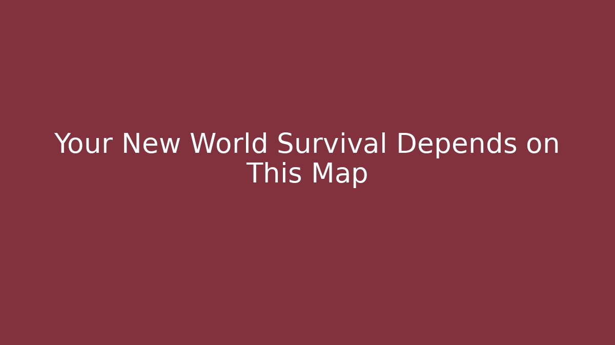 Your New World Survival Depends on This Map