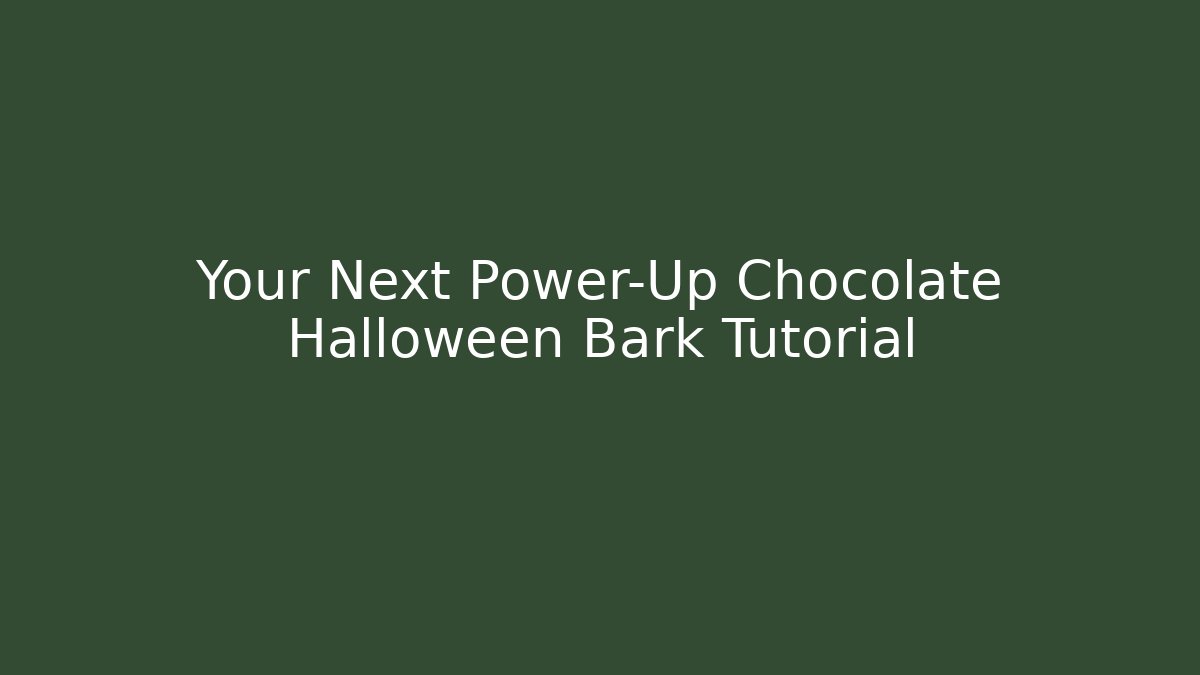 Your Next Power-Up Chocolate Halloween Bark Tutorial - Critter Realm