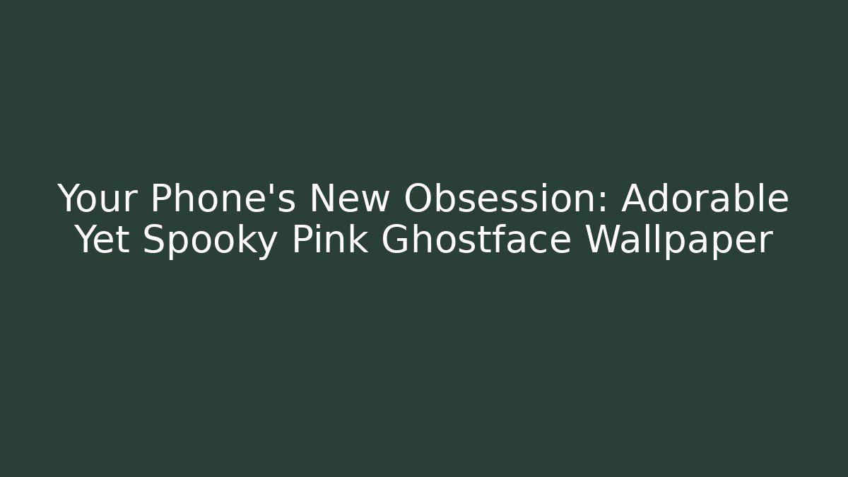 Your Phone's New Obsession: Adorable Yet Spooky Pink Ghostface Wallpaper