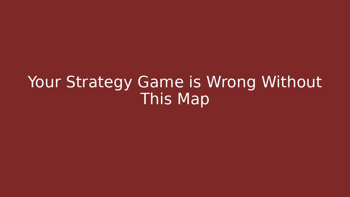 Your Strategy Game is Wrong Without This Map - Critter Realm
