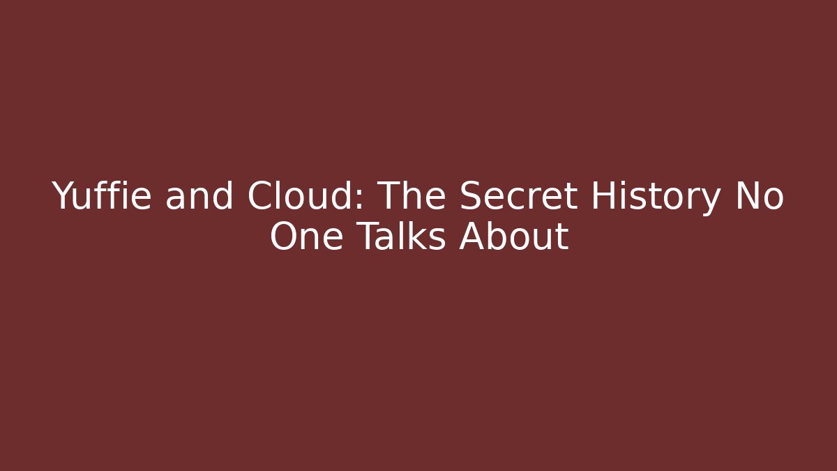 Yuffie and Cloud: The Secret History No One Talks About