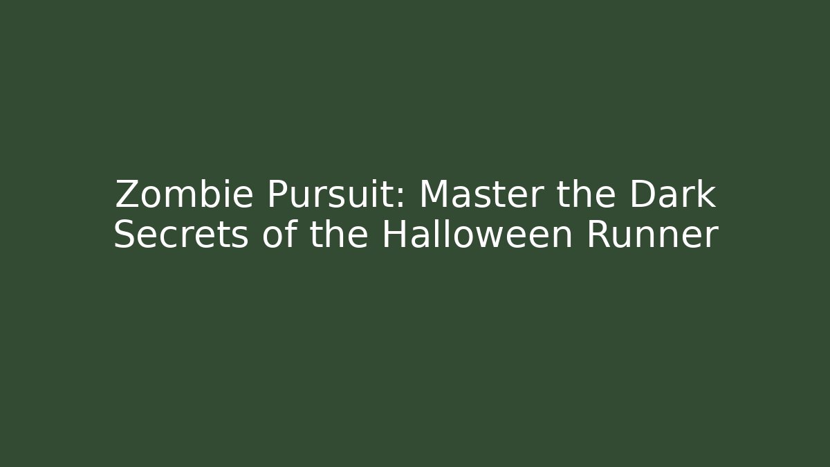 Zombie Pursuit: Master the Dark Secrets of the Halloween Runner