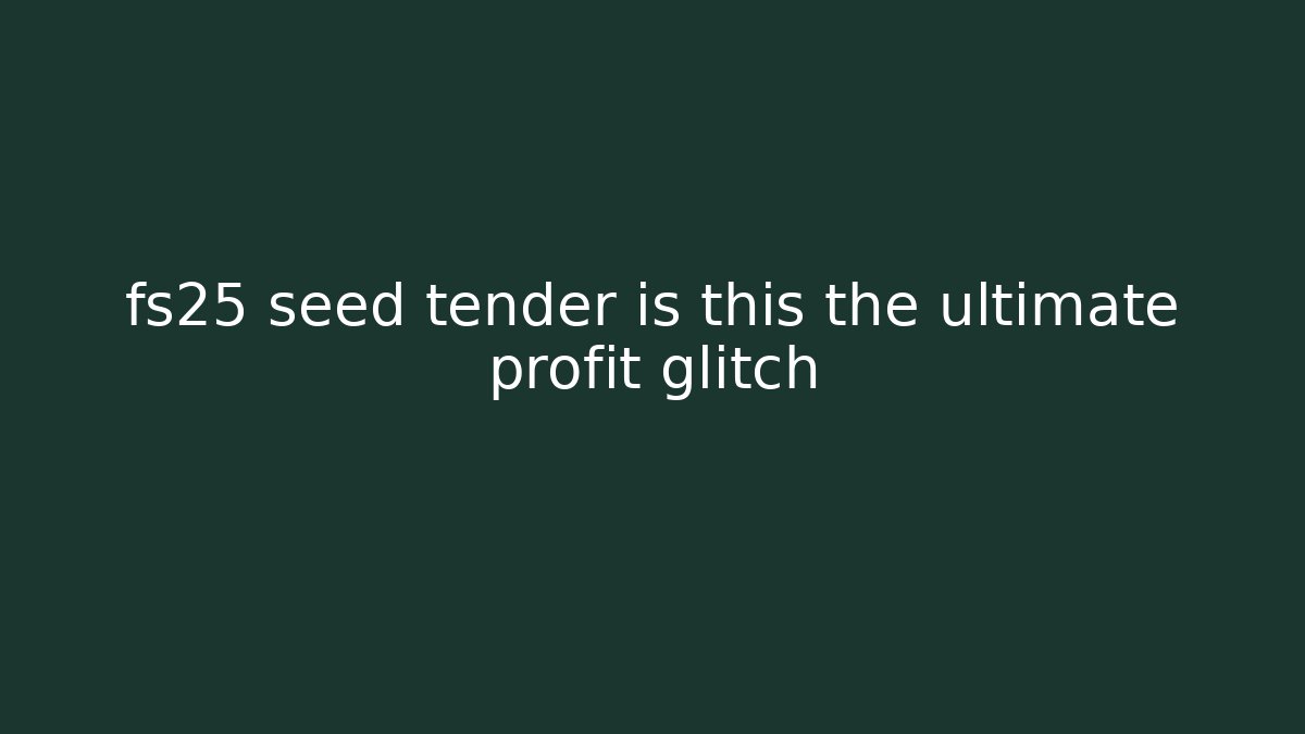 fs25 seed tender is this the ultimate profit glitch