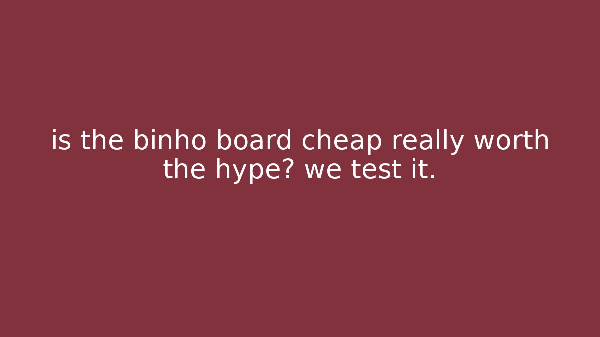 is the binho board cheap really worth the hype? we test it. - Critter Realm