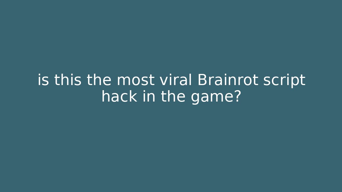 is this the most viral Brainrot script hack in the game? - Critter Realm