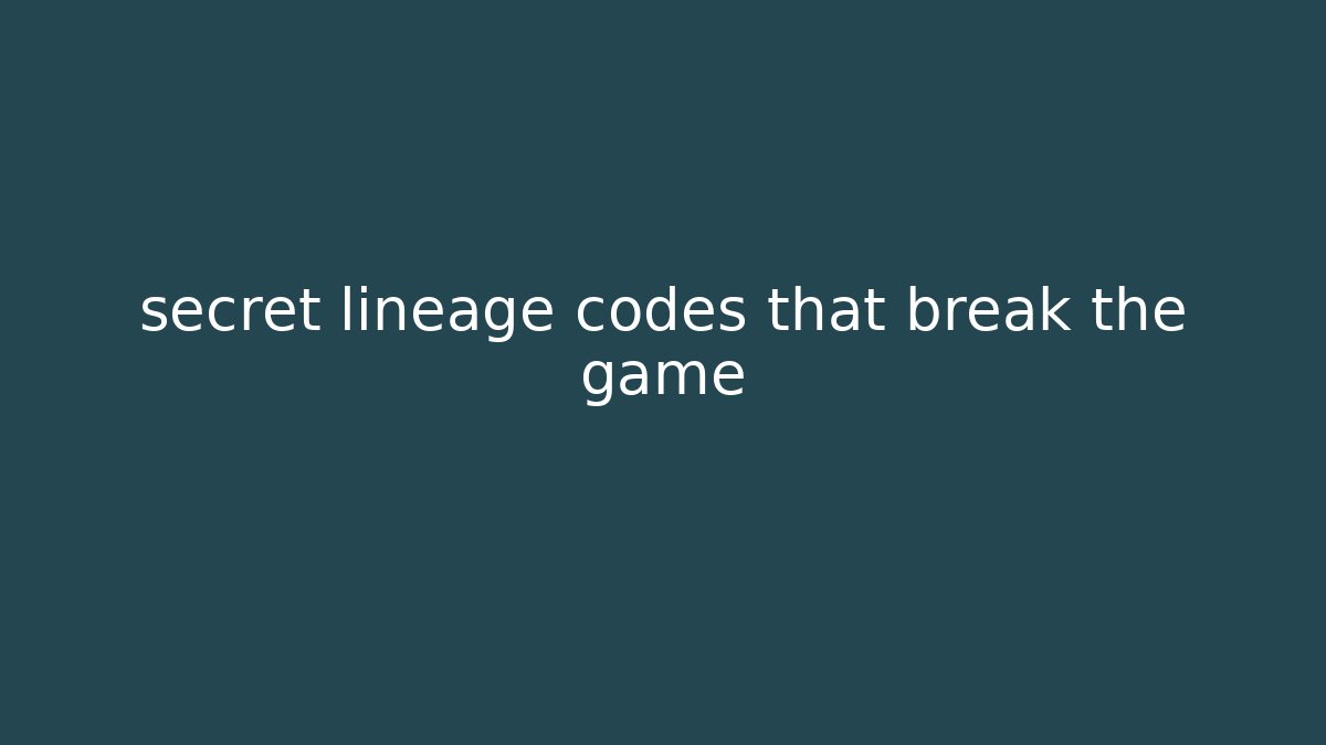 secret lineage codes that break the game - Critter Realm