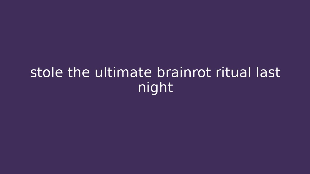 stole the ultimate brainrot ritual last night - Critter Realm