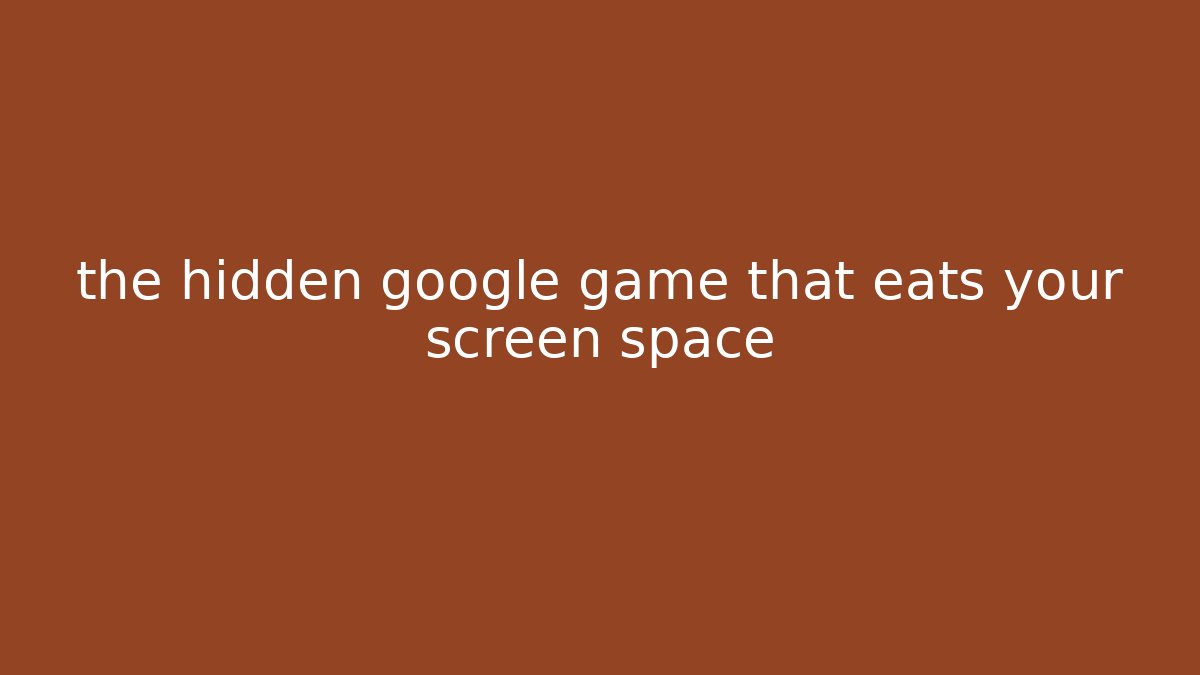 the hidden google game that eats your screen space - Critter Realm