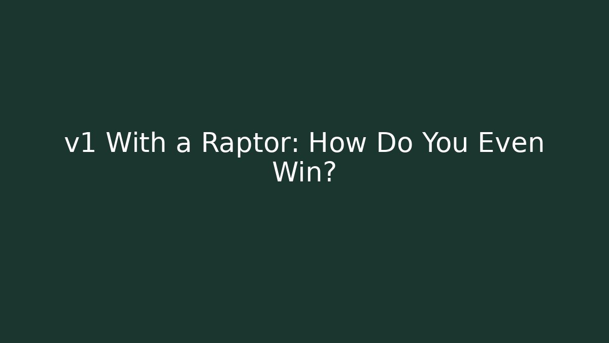 v1 With a Raptor: How Do You Even Win? - Critter Realm